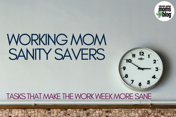 working mom sanity savers